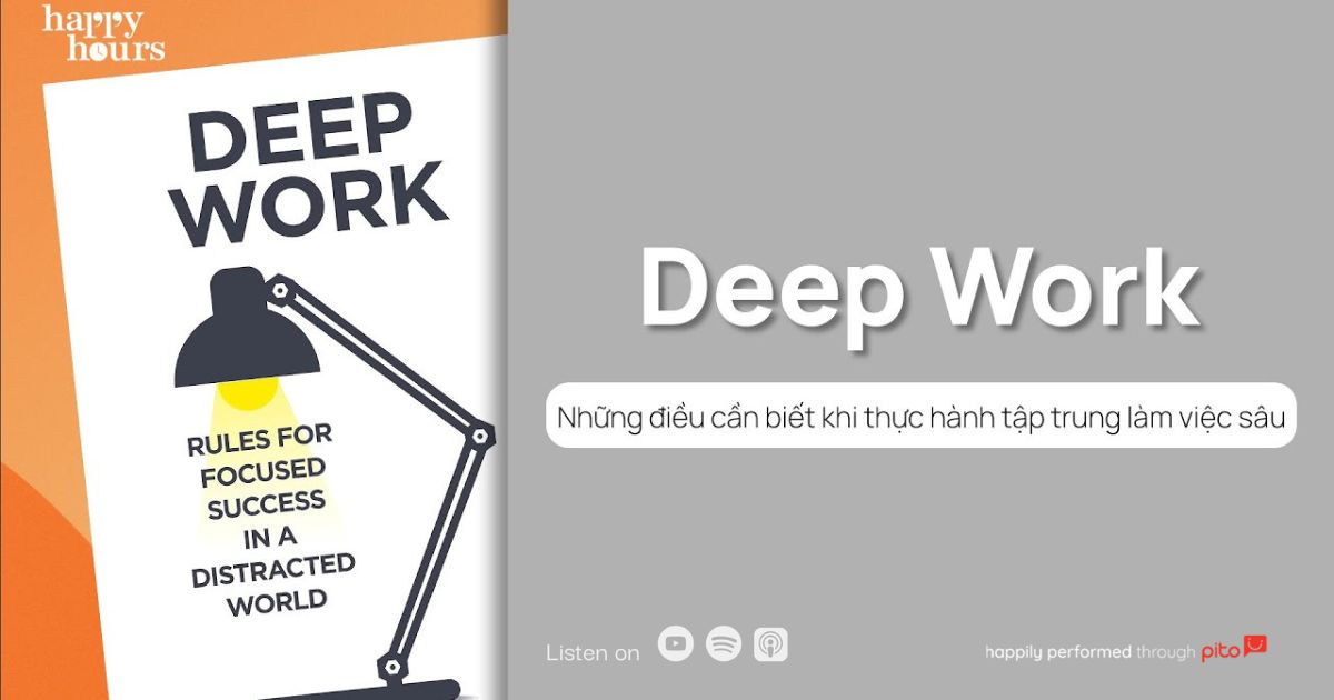 Review sách Deep Work và những thực hành, cách áp dụng Deep Work