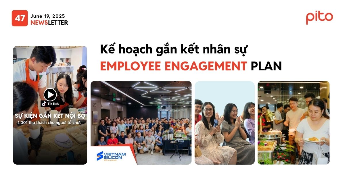 Kế hoạch gắn kết nhân sự Employee Engagement Plan PITO