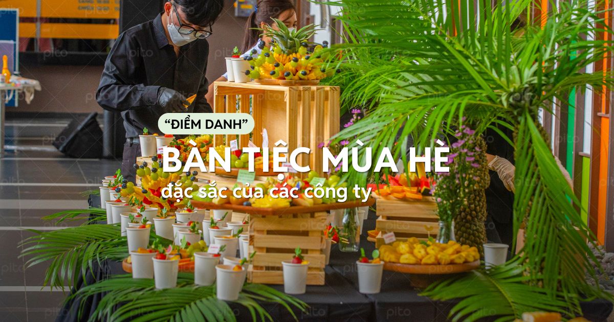 Bàn tiệc đậm chất mùa hè của các công ty thumbnail